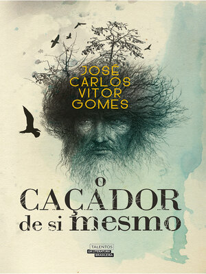cover image of O Caçador de si mesmo